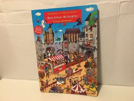 Mein Kölner Mittelalter - Bachems Wimmelbilder - 2013