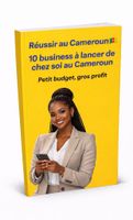 Entrepreneriat au Cameroun 🇨🇲  Guide