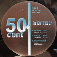 50 Cent – How To Rob E.P. (12")