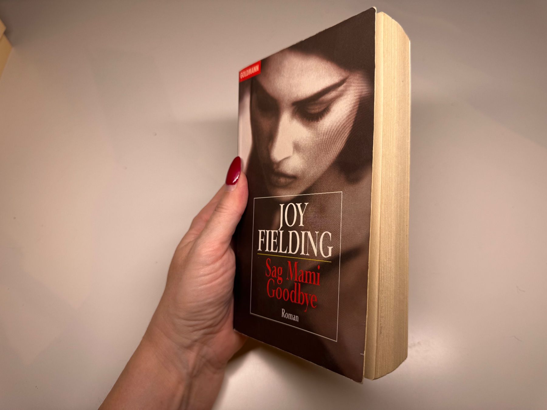 Libri: ROMAN: Joy Fielding, Sag Mami Goodbye – Usato da Grosswangen venduto da Deutsche_Romane 1
