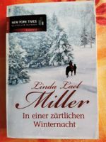 Linda Lael Miller, In einer zärtlichen Winternacht