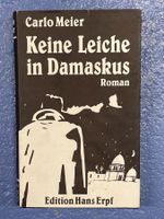 CARLO MEIER Keine Leiche In Damaskus (1992)