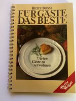 BETTY BOSSI; Für Gäste das Beste / 1. Auflage 1983