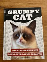 Grumpy Cat: Das einzige Buch mit Schlechte-Laune-Garantie