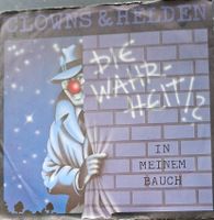Vinyl-Single Clowns & Helden - Die Wahrheit?