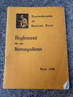 Feuerwehr Reglement Rettungsdienst Bern 1936 
