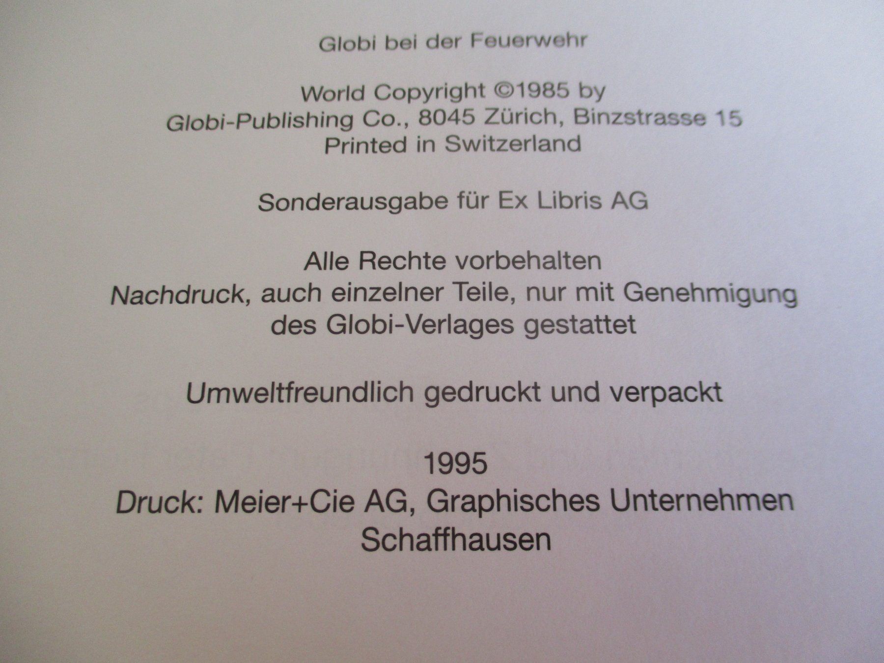 Fumetti: Buch Globi bei der Feuerwehr – Usato da Birsfelden venduto da alles-muss-raus 1