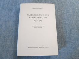 Julius Bär & Co. Wachstum, Währung und Wohlstand 1956 - 1965