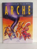 BD Les aventures de Rik et Aléka : Arche / Calza / Libre bul
