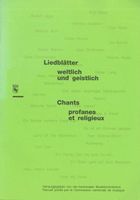 Liedblätter weltlich und geistlich