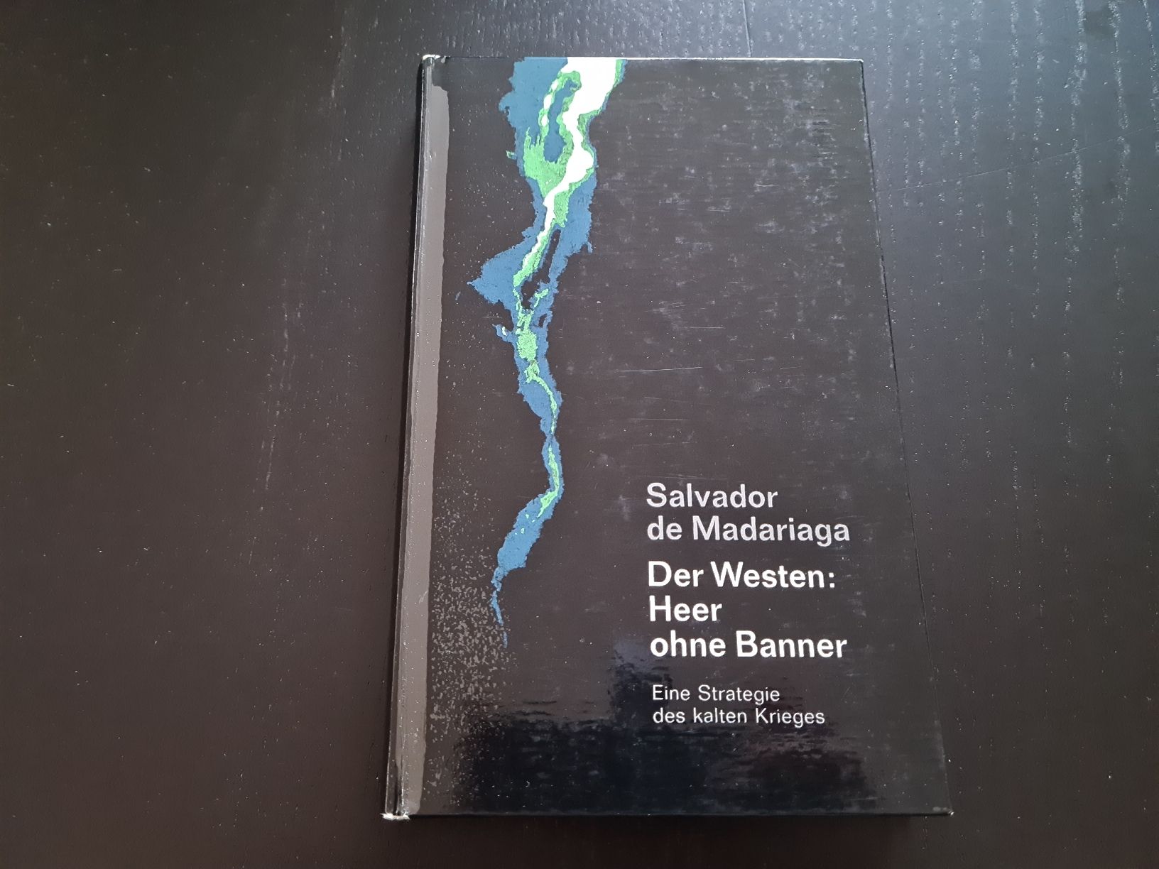 Libri: Der Westen: Heer ohne Banner – Usato da Erstfeld venduto da Mario_boe0