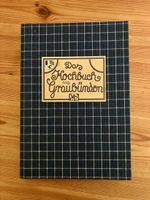 Das Kochbuch aus Graubünden