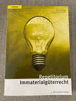 Repetitorium Immaterialgüterrecht, 4. Auflage, neuwertig