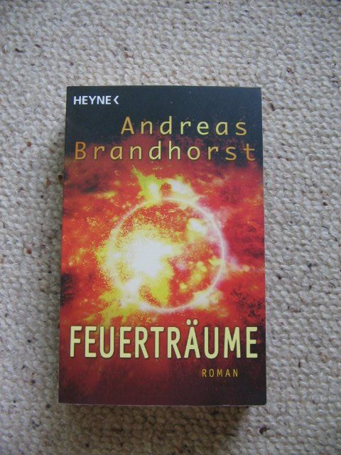 Libri: Feuerträume Andreas Brandhorst – Usato da Reitnau venduto da Bab0