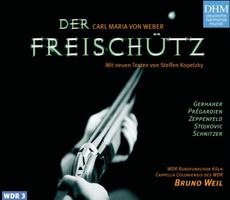 Carl Maria von Weber – Der Freischütz – Weil 2011 – 2 CD