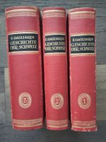Geschichte der Schweiz von E. Gagliardi (3 Bände, 1934/37)
