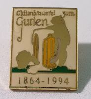 AA653 - Pin Aktienbrauerei zum Gurten Bier 1864 - 1994