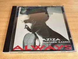B7 Aziza Mustafa Zadeh – Always