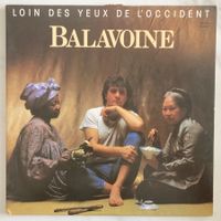 DANIEL BALAVOINE - LOIN DES YEUX DE L'OCCIDENT