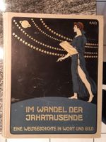 Im Wandel Der Jahrtausende - Weltgeschichte in Wort und Bild