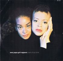 Wee Papa Girl Rappers: Best Of My Love / We Got Roots 7"