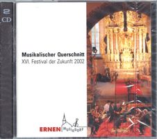 Musikdorf Ernen KLASSIK FESTIVAL DER ZUKUNFT 2002 2CD neu