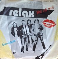 Vinyl-Single Relax - Weil i di mog