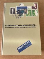 Buch „I send you this cadmium red“ Berger / Christie