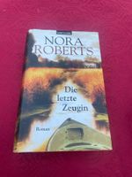 Nora Roberts - die letzte Zeugin