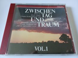 Zwischen Tag und Traum Vol.1 / "Hits" der klassischen Musik