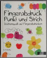 Fingerabdruck Punkt und Strich - Fingerabdruck Zeichenspass