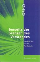 Jenseits der Grenzen des Verstandes