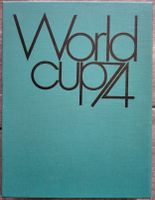Livre World Cup 74 - Souvenirs de la Coupe du Monde