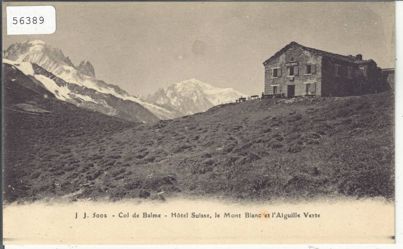 Cartoline postali: Col de Balme - Hotel Suisse - animee – Usato da Ettingen venduto da Kartenplanet