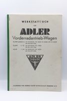 Adler Trumpf Vorderradantrieb Wagen Werkstattbuch 1939 Kopie