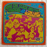 THE LOST GENERATION - THE SLY, SLICK AND THE WICKED