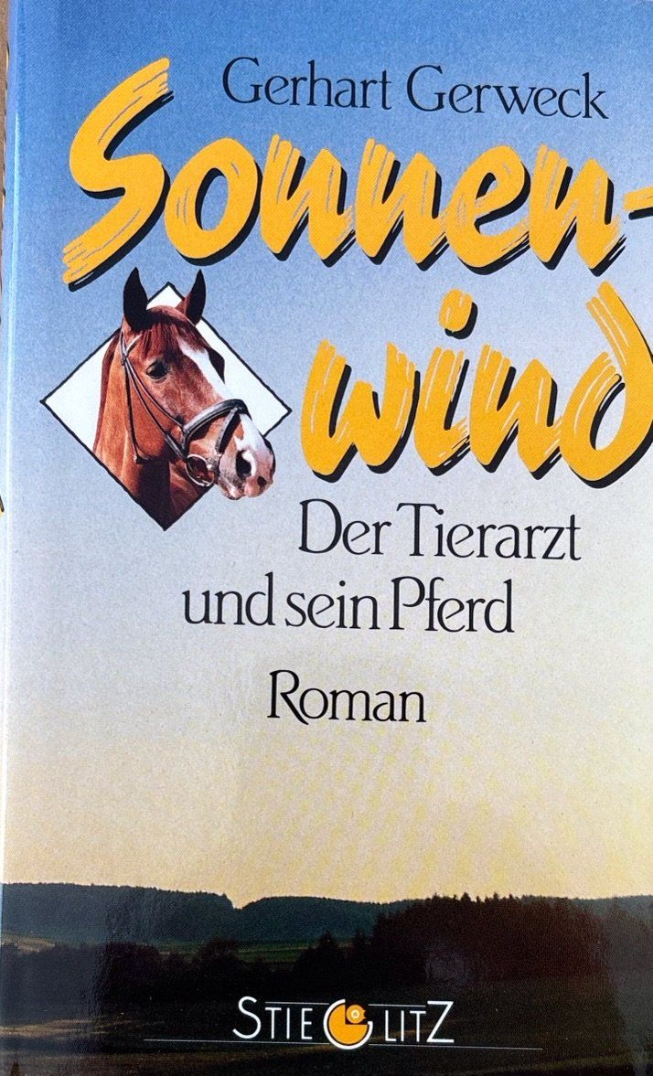 Libri: Sonnenwind - Der Tierarzt und sein Pferd – Nuovo (secondo la descrizione) da Sarnen venduto da Livres