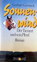 Sonnenwind - Der Tierarzt und sein Pferd