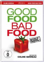 DVD Good Food Bad Food -Anleitung für bessere Landwirtschaft