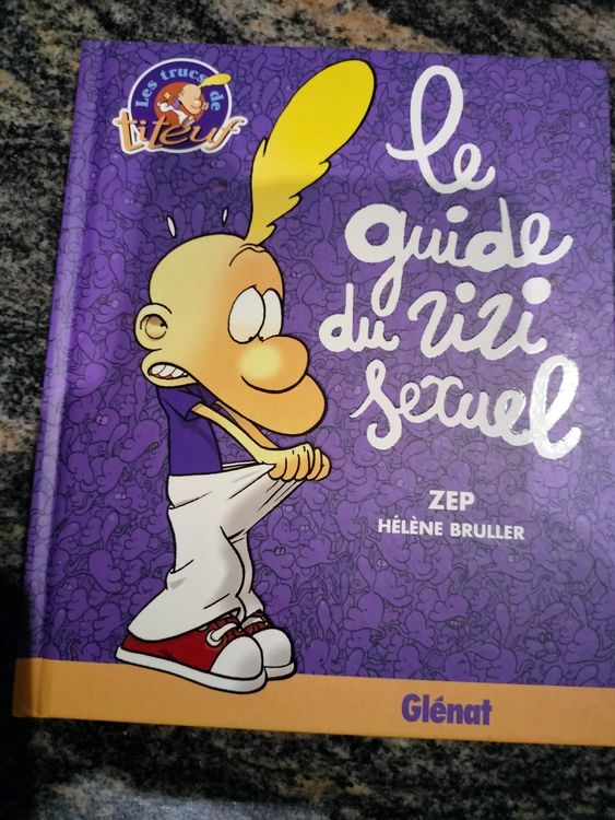 Le Guide Du Zizi Sexuel Par Hélène Bruller Zep Kaufen Auf Ricardo 3792