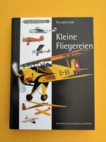 Pio della Valle: Kleine Fliegereien. Luftfahrt. Segelfliegen
