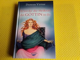 Erwecke die Heilkraft der Göttin in dir