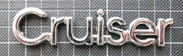 Cruiser Schriftzug