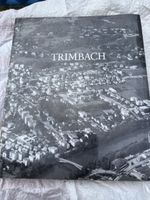 Buch Trimbach ein Dorf unserer Gemeinde meine Heimat