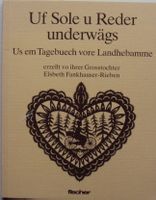 Us em Tagebuech vore Bärner Landhebamme (1989)