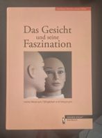 Das Gesicht und seine Faszination