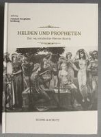 Helden und Propheten - Der neu entdeckte Werner Büchly