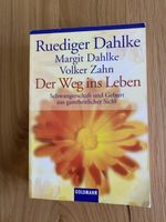 Der Weg ins Leben, Ruediger Dahlke, Schwangerschaft