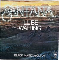 Santana – I'll Be Waiting