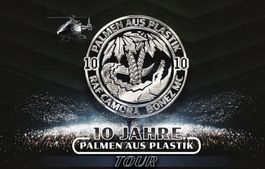 2x Ticket 10 Jahre Palmen aus Plastik Tour – Zürich 12.12.26